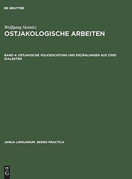 portada Ostjakologische Arbeiten, Band 4, Ostjakische Volksdichtung und Erzählungen aus Zwei Dialekten (in German)