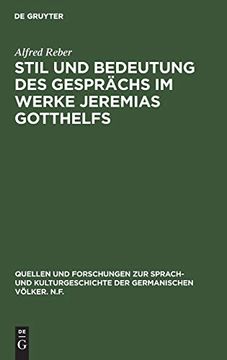 portada Stil und Bedeutung des Gesprächs im Werke Jeremias Gotthelfs (en Alemán)