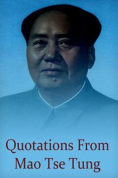 portada Quotations from Mao Tse Tung (en Inglés)