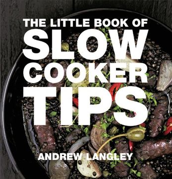 portada Little Book of Slow Cooker Tips (Little Books of Tips)