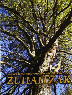 portada Zuhaitzak - Arboles Autoctonos y Ornamentales de Euskadi