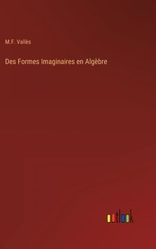 portada Des Formes Imaginaires en Algèbre (en Francés)