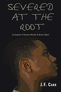 portada Severed at the Root (in English)