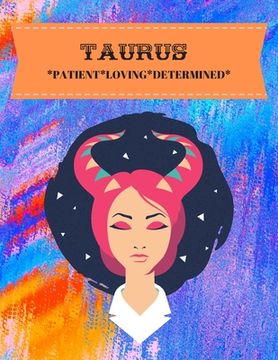 portada Taurus: Patient*loving*determined (en Inglés)