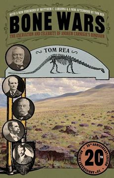 portada Bone Wars: The Excavation and Celebrity of Andrew Carnegie'S Dinosaur, Twentieth Anniversary Edition (in English)