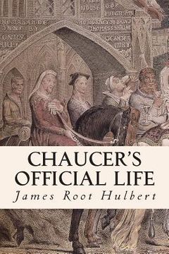 portada Chaucer's Official Life (en Inglés)