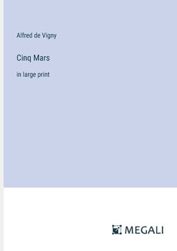 portada Cinq Mars: in large print (en Inglés)