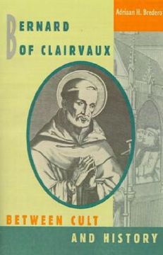 portada bernard of clairvaux: between cult and history (en Inglés)