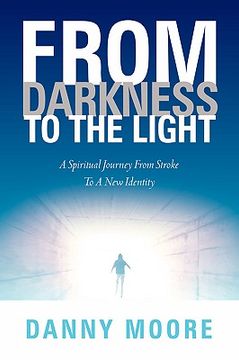 portada from darkness to the light (en Inglés)