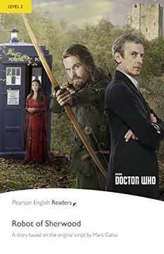 portada Doctor Who: The Robot of Sherwood Readers (Pearson English Graded Readers) (en Inglés)