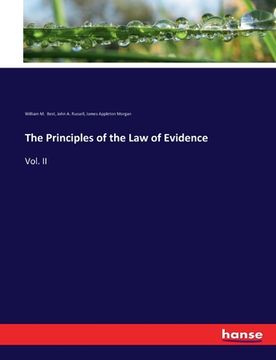 portada The Principles of the Law of Evidence: Vol. II (en Inglés)