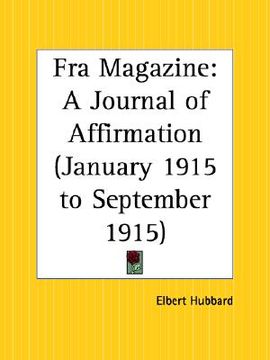 portada fra magazine: a journal of affirmation, january 1915 to september 1915 (en Inglés)