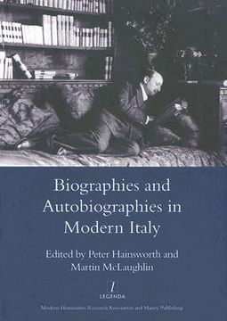 portada Biographies and Autobiographies in Modern Italy: A Festschrift for John Woodhouse