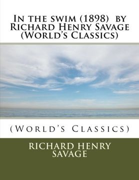 portada In the swim (1898)  by Richard Henry Savage (World's Classics)