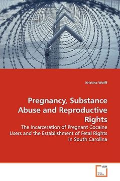 portada pregnancy, substance abuse and reproductive rights (en Inglés)