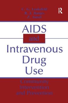 portada AIDS and Intravenous Drug Use: Community Intervention & Prevention (en Inglés)