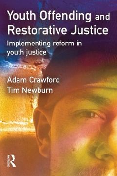 portada Youth Offending and Restorative Justice: Implementing Reform in Youth Justice 