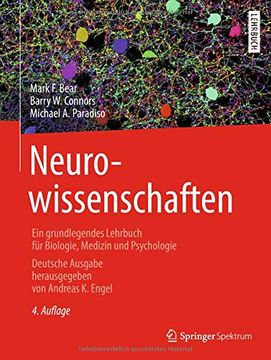 portada Neurowissenschaften: Ein Grundlegendes Lehrbuch für Biologie, Medizin und Psychologie (en Alemán)