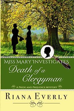 portada Death of a Clergyman: A Pride and Prejudice Mystery: 1 (Miss Mary Investigates) (en Inglés)