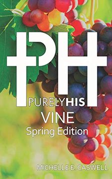 portada Purely his Vine: Spring Edition (en Inglés)