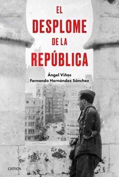 portada El Desplome de la Republica (in Spanish)