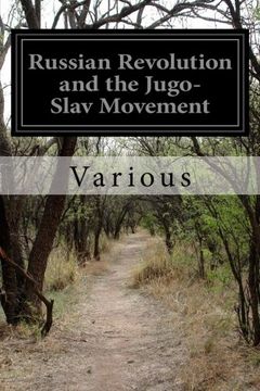 portada Russian Revolution and the Jugo-Slav Movement (en Inglés)