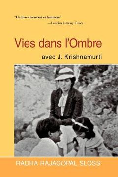 portada vies dans l`ombre avec j. krishnamurti (in French)