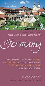 portada Charming Small Hotel Guides: Germany (Charming Small Hotels s. ) (en Inglés)