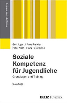 portada Soziale Kompetenz für Jugendliche: Grundlagen und Training (Pädagogisches Training) (en Alemán)