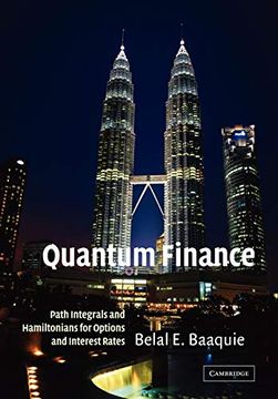 portada Quantum Finance Paperback: Path Integrals and Hamiltonians for Options and Interest Rates (in English)