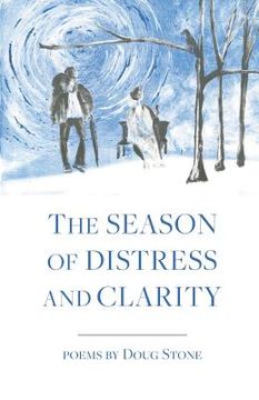 portada The Season of Distress and Clarity (en Inglés)