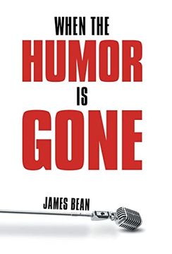 portada When the Humor is Gone (in English)