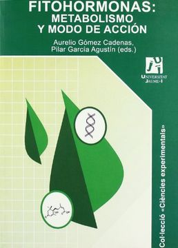 portada Fitohormonas: Metabolismo y Modo de Acción (Ciències Experimentals) (in Spanish)