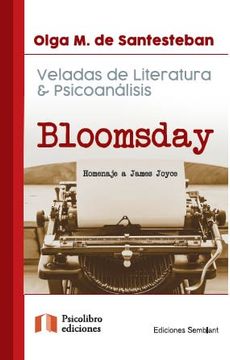 portada Veladas de Literatura y Psicoanalisis Bloomsday Homenaje a James Joyce