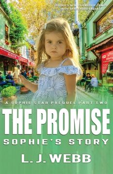 portada The Promise Sophie's Story: A Sophie Star Prequel Part Two (en Inglés)