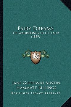 portada fairy dreams: or wanderings in elf land (1859) (en Inglés)