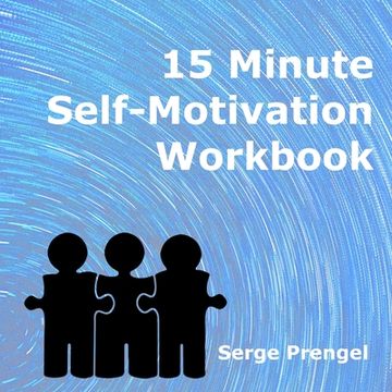 portada 15 Minute Self Motivation Workbook (en Inglés)