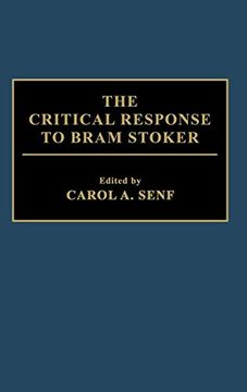 portada The Critical Response to Bram Stoker (Critical Responses in Arts and Letters) (en Inglés)