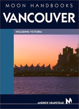 portada Moon Handbooks Vancouver (Moon Handbooks: Vancouver) (in English)