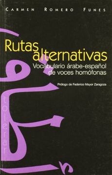 portada Rutas Alternativas Vocabulario Arabe-Espaã‘Ol de Voces Homofonas (in Spanish)