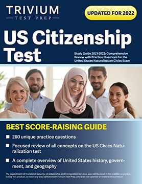 portada Us Citizenship Test Study Guide 2021-2022: Comprehensive Review With Practice Questions for the United States Naturalization Civics Exam (in English)