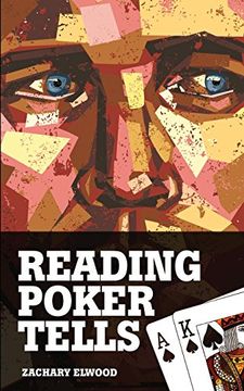 reading poker tells (en Inglés)