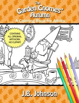portada The Garden Gnomes' Autumn: A Coloring Book for Adults (Chroma Tomes) (Volume 12)