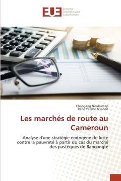portada Les marchés de route au Cameroun (en Francés)