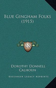 portada blue gingham folks (1915) (en Inglés)