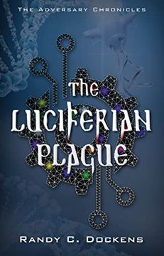 portada The Luciferian Plague (The Adversary Chronicles, 4) (en Inglés)