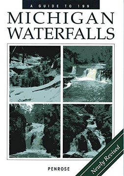 portada A Guide To 199 Michigan Waterfalls: 30th Anniversary Edition (in English)