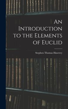 portada An Introduction to the Elements of Euclid (en Inglés)