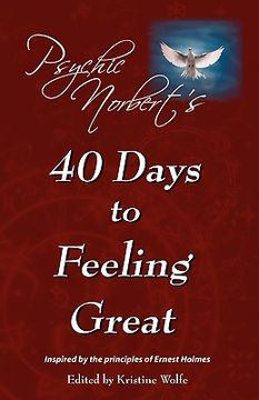 portada psychic norbert's 40 days to feeling great (en Inglés)