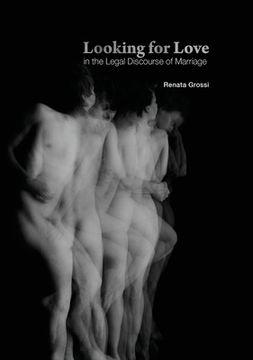 portada Looking for Love in the Legal Discourse of Marriage